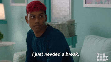 Needed A Break