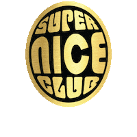 superniceclub nice super nice super nice club Sticker