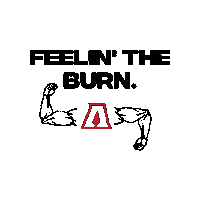 Feel The Burn Sticker by Atlantis Gym Laval