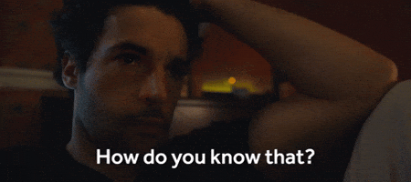 How Do You Know That?