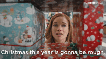 Christmas This Year Is Gonna Be Rough