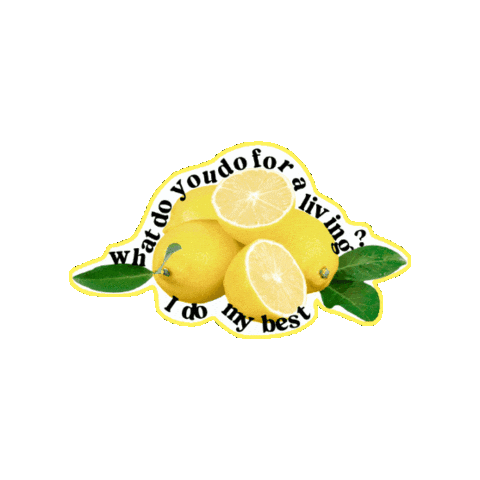 I Do My Best Life Gives You Lemons Sticker by iamnotshane