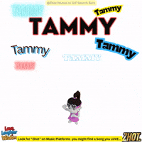 Tamara Tammy GIF by Zhot
