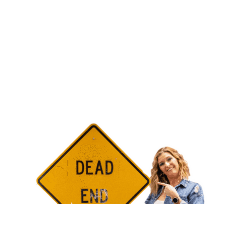 Dead End Sign Sticker by Crissy Conner