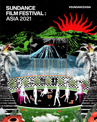 SUNDANCE FILM ASIA 2021