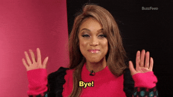 Bye!