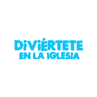 Iglesia Diviertete Sticker by kids cdv