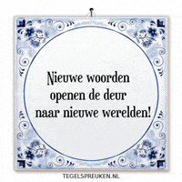 Nl Spreuk GIF by Tegelspreuken.nl