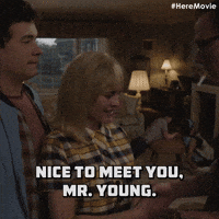 Nice To Meet You, Mr. Young