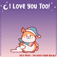 Love You The Most GIF by SoyandMochi
