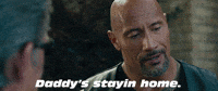 Daddy's Stayin Home