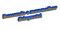 Dayaranutri buscando o meu melhor daynutri Sticker