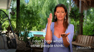 Do Not Care Real Housewives GIF by PeacockTV