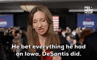 DeSantis "bet everything he had on Iowa."