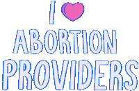 Health Care Abortion Sticker by Bedsider
