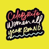 Celebrate Women Empowerment GIF by INTO ACTION