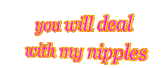 nipples you will deal Sticker