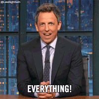 seth meyers everything GIF by Late Night with Seth Meyers