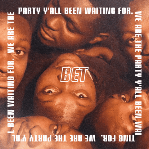 Digital art gif. Photo of young Black men with their heads together looking up at us spins under the BET logo, white text circling around like a marquee. Text, "We are the party y'all been waiting for."