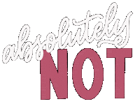 No Way Lettering Sticker