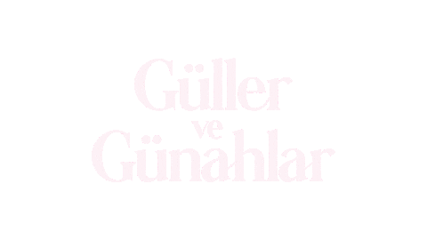 Güller Sticker by Kanal D
