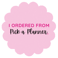 pickaplanner pink order planner ordered Sticker