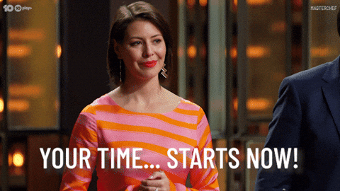 Your Time Starts Now GIF by MasterChefAU