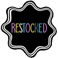 Back In Stock Restocked Sticker by Calakids Boutique