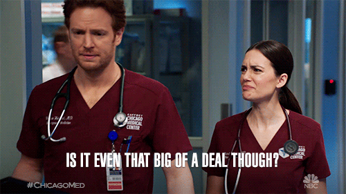 Is It Even That Big Of A Deal Though GIF by One Chicago