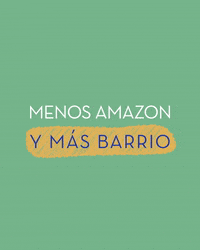 Consume Local Amazon GIF by Agencia La Vecina