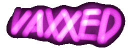 Vaccine Vaxxed Sticker