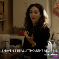 season 9 i havent really thought about it GIF by Shameless