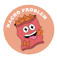 Nachos Nachoproblem Sticker by Lindsey Smith