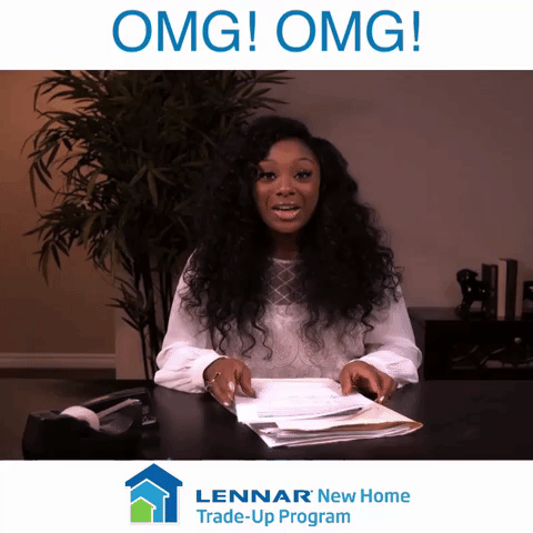 trade-up omg GIF by Lennar