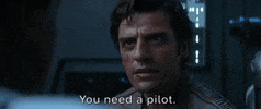 poe dameron you need a pilot GIF by Star Wars