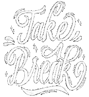 Take A Break Sticker