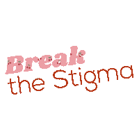 Break The Stigma Sticker by The Brow Project