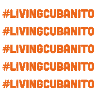 Living Cubanito Sticker by concepthotelgroup