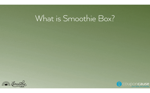 thecouponcause giphyupload faq coupon cause smoothie box GIF