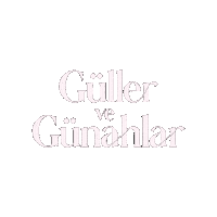 Güller Sticker by Kanal D