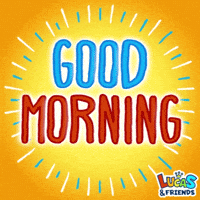 Good Morning GIF by Lucas and Friends by RV AppStudios