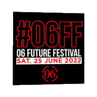 06futurefestival 06 future festival 06 future festival 06futurefestival Sticker