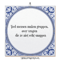 Wijsheid Spreuk Sticker by Tegelspreuken.nl
