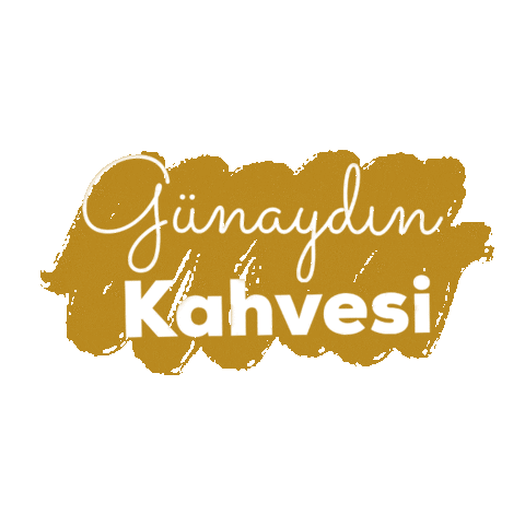 Günaydın Kahvesi Sticker