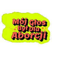 Adt Aborcja Sticker by Abortion Dream Team