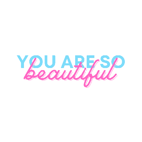 You Are So Beautiful Sticker by Beauty by Earth