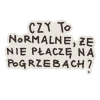 InstytutDobrejSmierci czy to normalne że instytut dobrej śmierci instytutdobrejśmierci Sticker