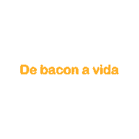 Vida Bacon Sticker by Rilex Preservativos