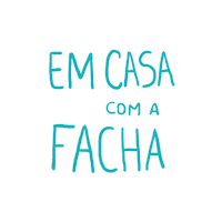 Fiqueemcasa Sticker by FaculdadeFacha