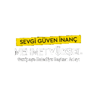 yukselmehmet sevgi güven inanç gazipaşa Sticker